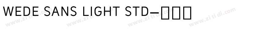 wede sans light std字体转换